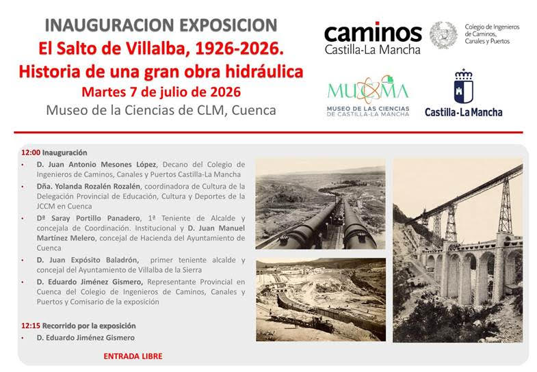 Inauguración de la exposición: El Salto de Villalba, 1926-2026. Historia de una gran obra hidráulica